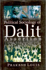 Political Sociology of Dalit Assertion - Gyan Books | Grocsy