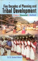Five Decades of Planning and Tribal Development a Study With Reference - Gyan Books | Grocsy