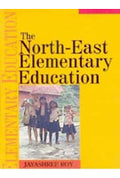 The North-East Elementary Education - Gyan Books | Grocsy