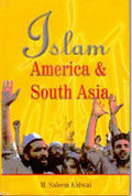 Islam, America and South Asia: Issues of Identities - Gyan Books | Grocsy