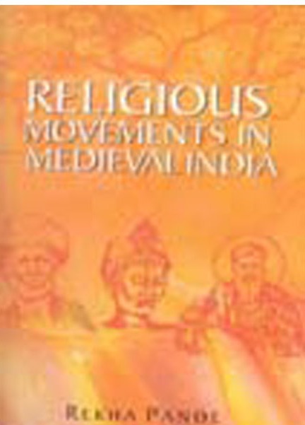 Religious Movement in Medieval India - Gyan Books | Grocsy