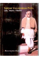 Sardar Vallabhbhai Patel: Life, Work and Views - Gyan Books | Grocsy