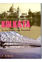 Kolkata: to Be Young Was Paradise - Gyan Books | Grocsy