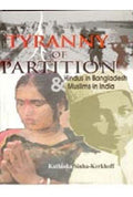 Tyranny of Partition: Hindus in Bangladesh and Muslims in India - Gyan Books | Grocsy