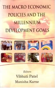 The Macro Economics Policies and the Millennium Development Goals - Gyan Books | Grocsy