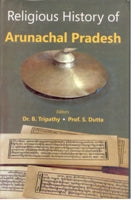 Religious History of Arunachal Pradesh - Gyan Books | Grocsy
