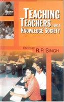 Teaching Teachers For Knowledge Society - Gyan Books | Grocsy
