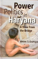 Power Politics in Haryana: a View From the Bridge - Gyan Books | Grocsy