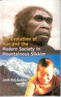 Evolution of Man and the Modern Society in Mountainous Sikkim - Gyan Books | Grocsy