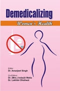 Demedicalizing Women's Health 2 Vols. Set - Gyan Books | Grocsy