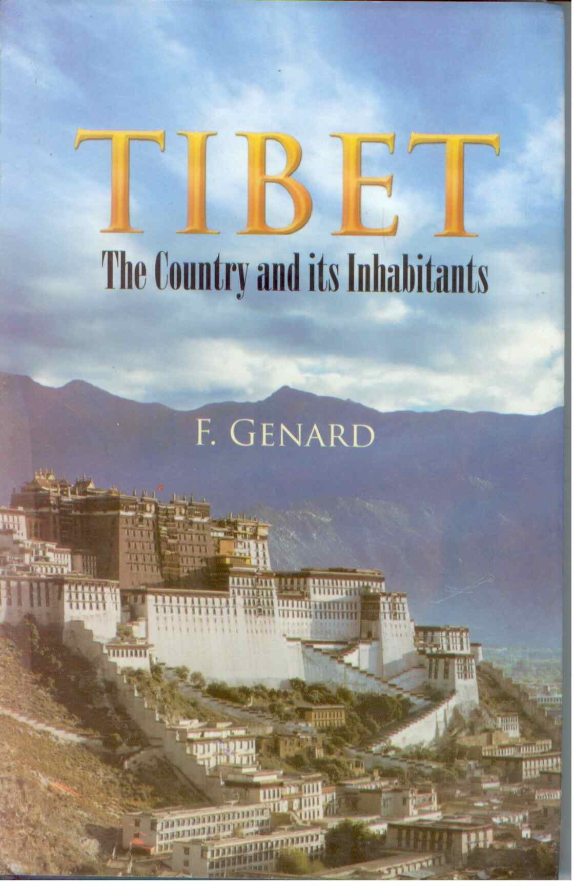 Tibet: the Country and Its Inhabitants - Gyan Books | Grocsy