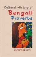 Cultural History of Bengali Proverbs - Gyan Books | Grocsy