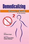Demedicalizing Women's Health Vol. 2nd - Gyan Books | Grocsy