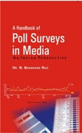 A Handbook of Poll Sureys in Media: an Indian Perspective - Gyan Books | Grocsy