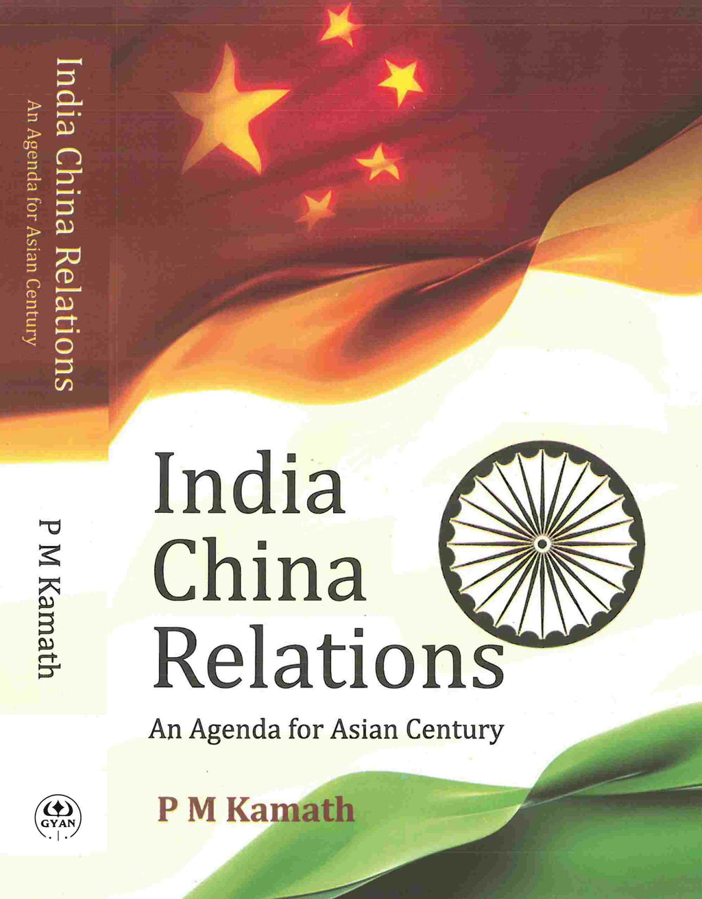 India China Relations: an Agenda For Asian Century - Gyan Books | Grocsy