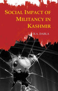 Social Impact of Militancy in Kashmir - Gyan Books | Grocsy