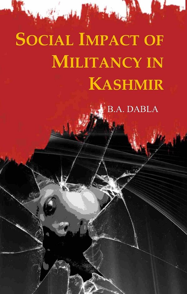Social Impact of Militancy in Kashmir - Gyan Books | Grocsy