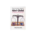 Discrimination Against Girl Child: the Trajectory of Missing Girls - Gyan Books | Grocsy