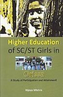 Higher Education of Sc/St Girls in Orissa a Study of Participation and Attainment - Gyan Books | Grocsy