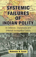 Systemic Failures of Indian Polity - Gyan Books | Grocsy