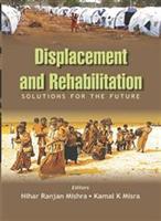 Displacement and Rehabilitation Solutions For the Future - Gyan Books | Grocsy
