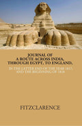 Journal of a route across India, through Egypt, to England in the latter end of the year 1817, and the beginning of 1818 - Gyan Books | Grocsy