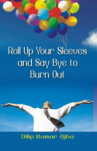 Roll Up Your Sleeves and Say (Pb) - Gyan Books | Grocsy