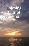 Enjoying Blissful Living - Gyan Books | Grocsy