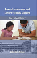 Parental Involvement and Senoir Secondary Students - Gyan Books | Grocsy