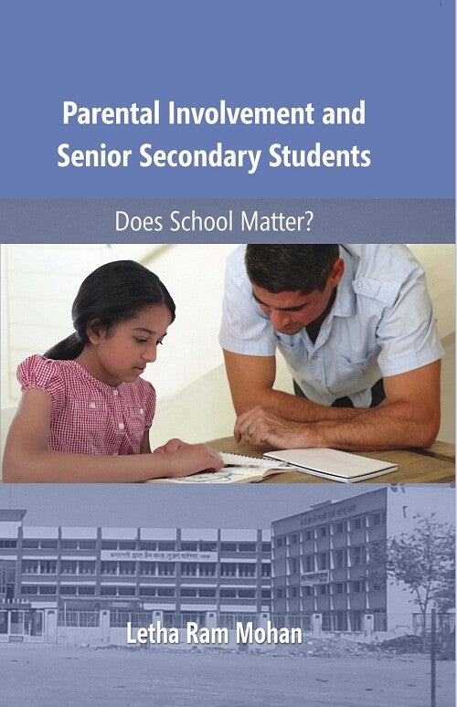 Parental Involvement and Senoir Secondary Students - Gyan Books | Grocsy