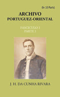 Archivo Portuguez-Oriental FASCICULO 1, Part E 1 - Gyan Books | Grocsy