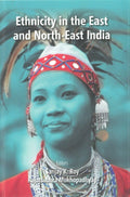 Ethnicity in the East and North-East India - Gyan Books | Grocsy