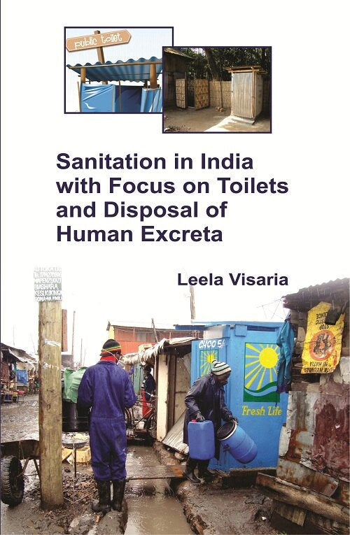 Sanitation in India With Focus On Toilets and Disposal of Human Excreta - Gyan Books | Grocsy