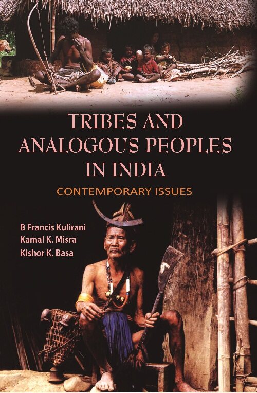 Tribes and Analogous People in India : Contemporary Issues - Gyan Books | Grocsy