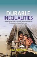 Durable Inequalities : Contextualising Caste-Exclusion, Marginalisation and Reservation in India's North-East - Gyan Books | Grocsy