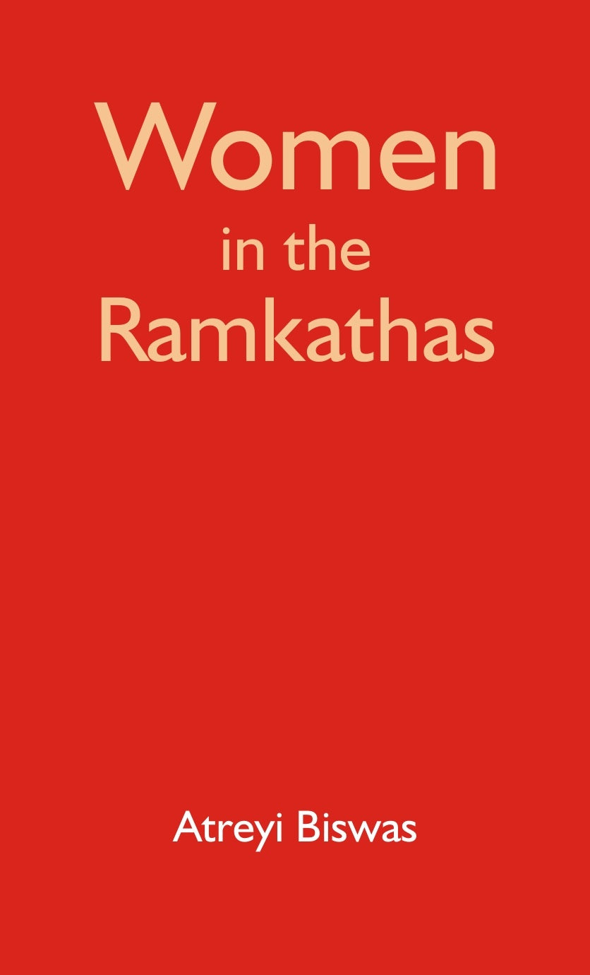 Women in the Ràmkathàs : Silent Voices and Untold Stories - Gyan Books | Grocsy