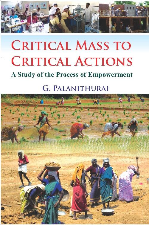 Critical Mass to Critical Action : a Study of the Process of Empowerment - Gyan Books | Grocsy
