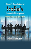 Women's Contribution to India's Economic Resurgence : Women Leadership - Gyan Books | Grocsy
