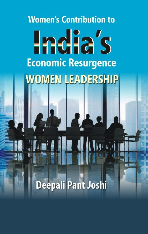Women's Contribution to India's Economic Resurgence : Women Leadership - Gyan Books | Grocsy