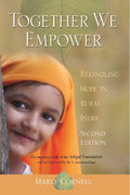 Together We Empower: Rekinding Hope in Rural India - Gyan Books | Grocsy