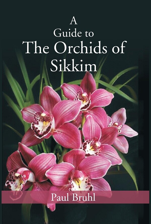 A Guide to The Orchids of Sikkim - Gyan Books | Grocsy