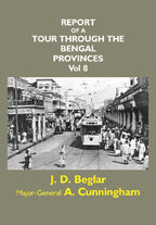 Report of a Tour Through the Bengal Provinces of Patna Gaya Mongir (Vol 8) - Gyan Books | Grocsy