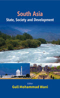 South Asia State, Society and Development - Gyan Books | Grocsy