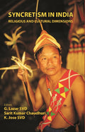 Syncretism in India: Religious and Cultural Dimensions - Gyan Books | Grocsy