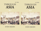 Through Asia 2 Vols. Set - Gyan Books | Grocsy