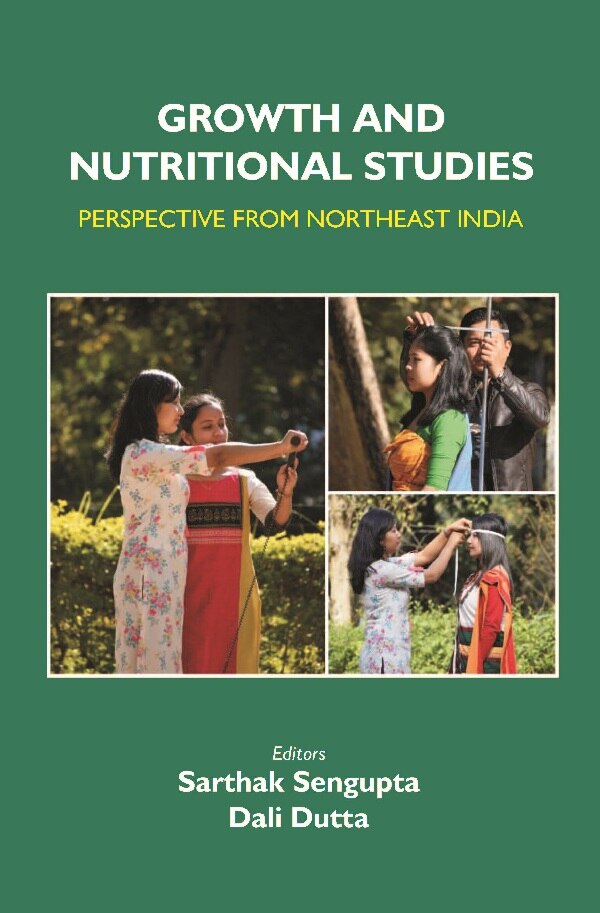 Growth and Nutritional Studies: Perspective From Northeast India - Gyan Books | Grocsy