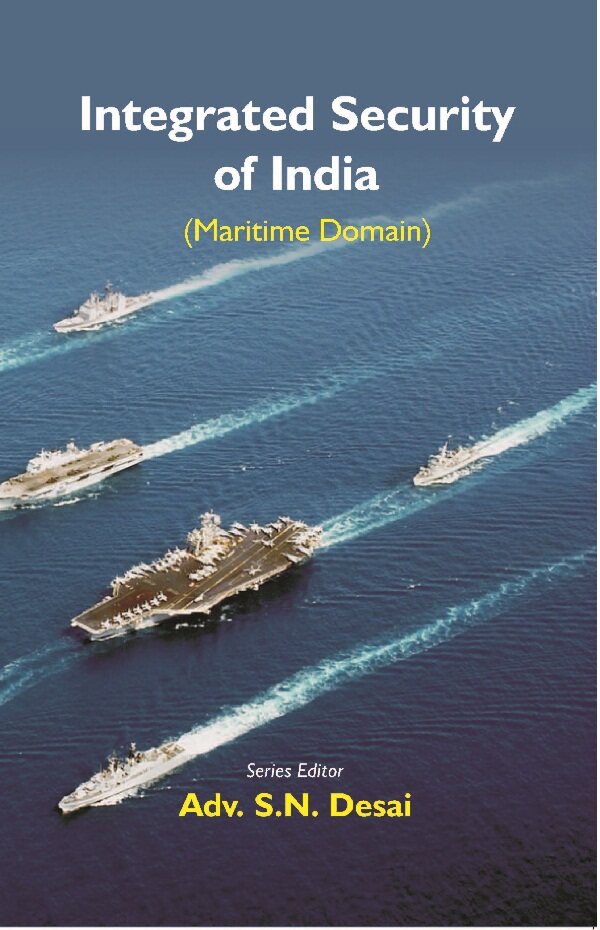 Integrated Security of India (Maritime Domain) - Gyan Books | Grocsy