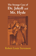 The Strange Case of Dr. Jekyll and Mr. Hyde - Gyan Books | Grocsy