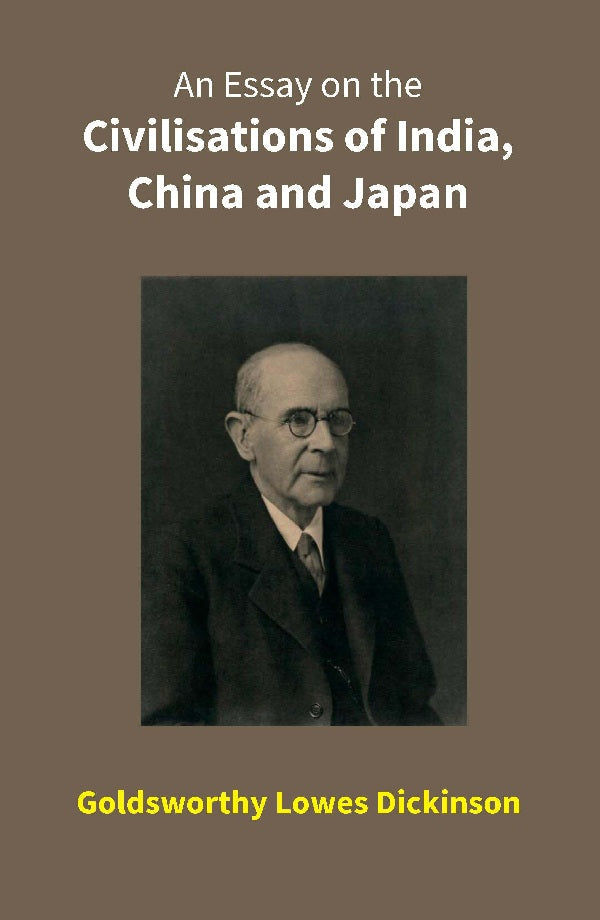 An Essay on the Civilisations of India, China and Japan - Gyan Books | Grocsy