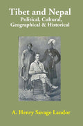 Tibet and Nepal: Political, Cultural, Geographical & Historical - Gyan Books | Grocsy